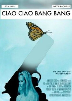 Ciao Ciao Bang Bang (2017) - Stream Online