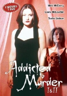 Addicted to Murder: Tainted Blood (1998) - Stream Online