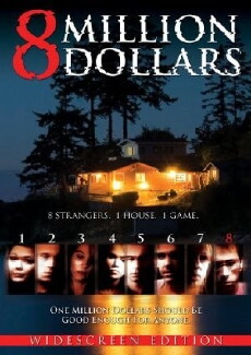 8 Million Dollars (2007) - Stream Online