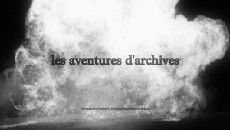 les aventures d'archives (2016) - Stream Online