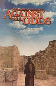 Against All Odds: In Search of a Miracle (2005) - Stream Online