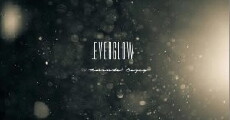 Everglow (2017) - Stream Online