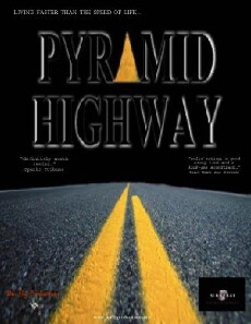 Pyramid Highway (2008) - Stream Online