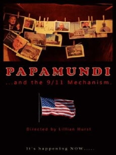 Papamundi and the 9/11 Mechanism (2014) - Stream Online