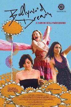 Bollywood Dream (2010) - Stream Online
