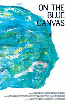 On the blue canvas (2018) - Stream Online