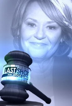 Last Shot with Judge Gunn (2011) - Stream Online