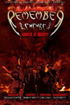Remember, Remember: Grace & Mercy (2018) - Stream Online