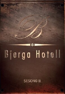 Bjerga Hotell (2013) - Stream Online