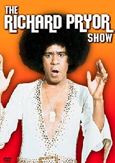 The Richard Pryor Show (1977) - Stream Online