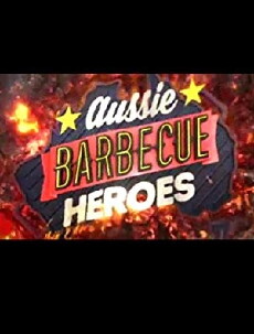 Aussie Barbeque Heroes (2015) - Stream Online