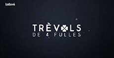 Trèvols de 4 fulles (2018) - Stream Online