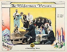 The Wilderness Woman (1926) - Stream Online