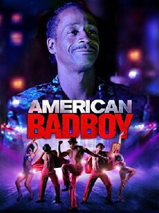 American Bad Boy (2015) - Stream Online