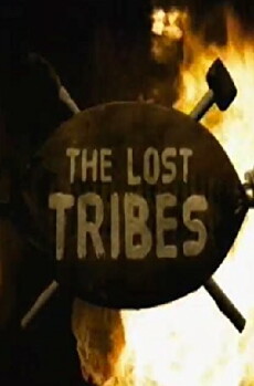 The Lost Tribes (2007) - Stream Online