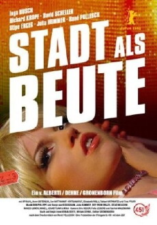 Stadt als Beute (2005) - Stream Online