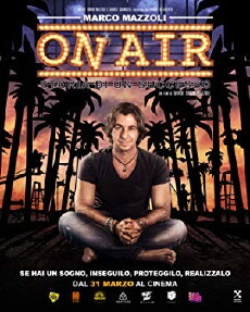On Air: Storia di un Successo (2016) - Stream Online