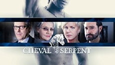 Cheval Serpent (2017) - Stream Online
