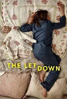 The Letdown (2017) - Stream Online