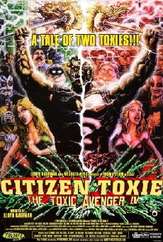 Citizen Toxie: The Toxic Avenger IV (2000) - Stream Online