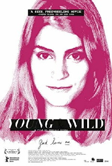 Young and Wild (2012) - Stream Online