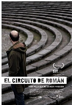 El Circuito de Román (2011) - Stream Online