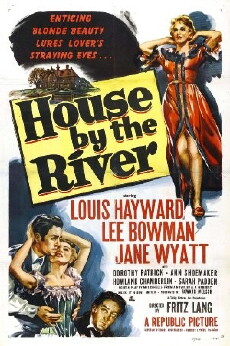 House by the River (1950) - Stream Online