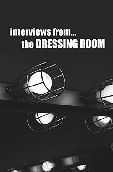 Interviews from the Dressing Room (2016) - Stream Online