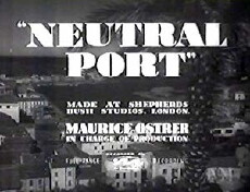Neutral Port (1940) - Stream Online