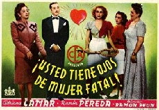 Usted tiene ojos de mujer fatal (1947) - Stream Online