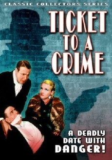 Ticket to a Crime (1934) - Stream Online