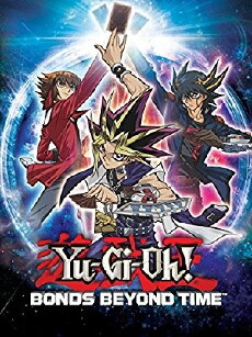 Yu-Gi-Oh! Bonds Beyond Time (2010) - Stream Online