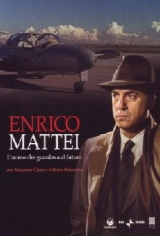 Enrico Mattei: The Man who Looked to the Future (2009) - Stream Online