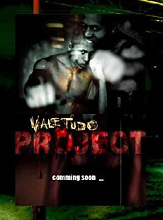 Vale Tudo Project (2009) - Stream Online