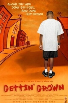 Gettin' Grown (2004) - Stream Online