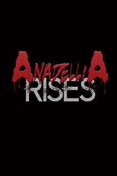 Anadellia Rises (2018) - Stream Online