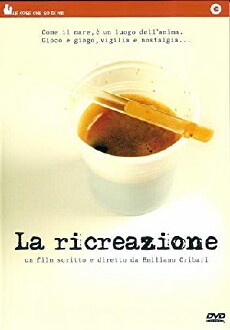 La ricreazione (2005) - Stream Online