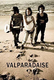 Valparadaise (2012) - Stream Online