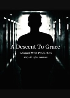 A Descent to Grace (2017) - Stream Online