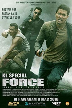 KL Special Force (2018) - Stream Online