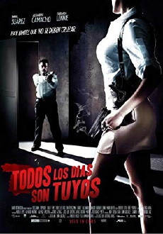 Todos los días son tuyos (2007) - Stream Online