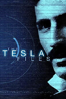 The Tesla Files (2018) - Stream Online