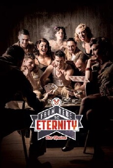 From Here to Eternity: The Musical (2014) - Stream Online