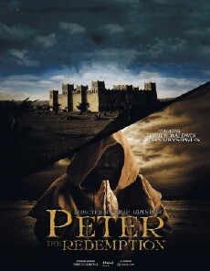 The Apostle Peter: Redemption (2016) - Stream Online