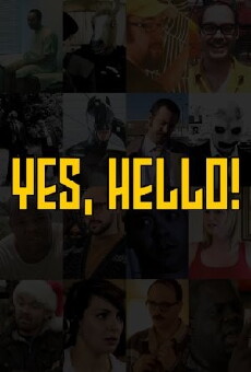 Yes, Hello! (2011) - Stream Online