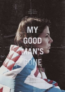 My Good Man's Gone (2015) - Stream Online
