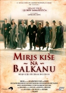 Miris kise na Balkanu (2010) - Stream Online