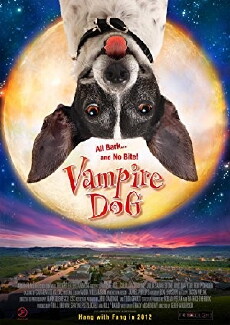 Vampire Dog - Mein bester Kumpel - Ein Vampir auf vier Pfoten (2012) - Stream Online