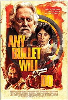 Any Bullet Will Do (2018) - Stream Online