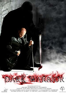 The Dark Warrior (2008) - Stream Online